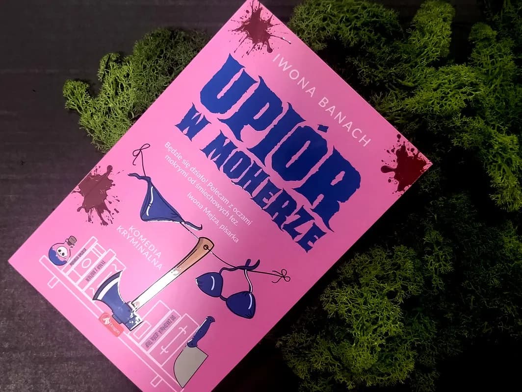 Tajemnica w powieści Iwony Banach - upiór w moherze to hit czy kit?