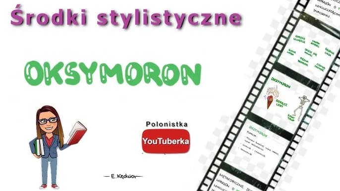 Oksymorony: Fascynujące Sprzeczności Językowe i Literackie
